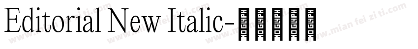 Editorial New Italic字体转换
